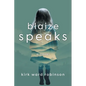 Blaize Speaks - Paperback