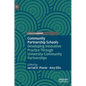 Community Partnership Schools: Developing Innovative Practice Through University-Community Partnerships - Hardcover
