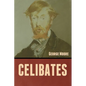 Celibates - Paperback