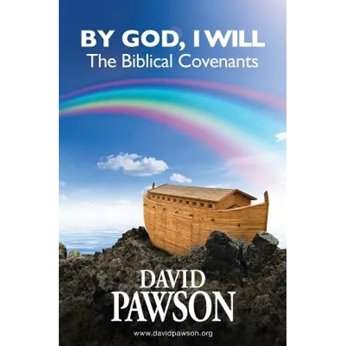 By God, I Will: The Biblical Covenants - Paperback