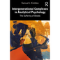 Intergenerational Complexes in Analytical Psychology: The Suffering of Ghosts - Paperback
