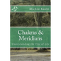 Chakras & Meridians - Paperback