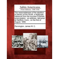 The Reasonableness of the Abolition of Slavery at the South, a Legitimate Inference from the Success of British Emancipation: An Address, Delivered at - Paperback
