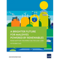 A Brighter Future for Maldives Powered by Renewables: Road Map for the Energy Sector 2020-2030 - Paperback
