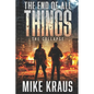 The End of All Things: The Collapse - Paperback