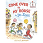 Come Over to My House - Hardcover