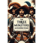 The Three Musketeers(Illustrated) - Paperback