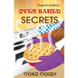 Oven Baked Secrets - Paperback