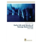 Early Life and Works of George Balanchine - Paperback
