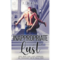 Inappropriate Lust - Paperback