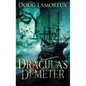 Dracula's Demeter - Hardcover