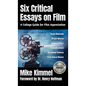 Six Critical Essays on Film: A College Guide for Film Appreciation - Hardcover