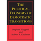The Political Economy of Democratic Transitions - Paperback