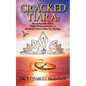 Cracked Tiara: Recovering from Affairs, Major Disappointments, & Emotional Abuse Within the Marriage - Paperback