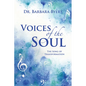 Voices of the Soul: The Song of Transformation - Paperback