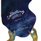 Collecting Darkness: A Fable for All Ages - Hardcover