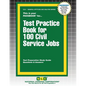 Test Practice Book for 100 Civil Service Jobs - Paperback
