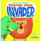 Harrison P. Spader, Personal Space Invader - Hardcover