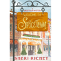 Welcome to Spicetown: A Spicetown Mystery - Hardcover