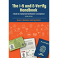 The I-9 and E-Verify Handbook: A Guide to Employment Verification & Compliance - Paperback