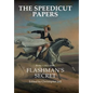 The Speedicut Papers: Book 1 (1821-1848): Flashman's Secret - Hardcover