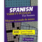 SPANISH VARIETY PUZZLES For Seniors - Paperback