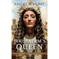 Jerusalem's Queen - Hardcover