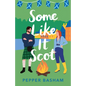 Some Like It Scot - Paperback