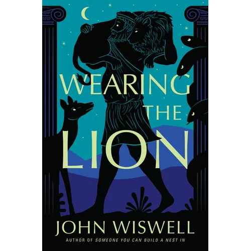 Wearing the Lion - Hardcover