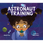 Astronaut Training - Hardcover