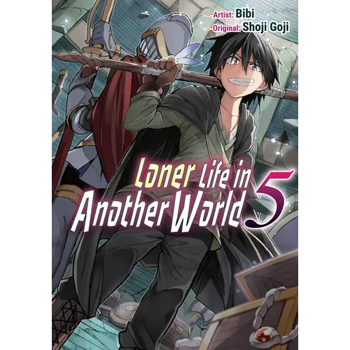Loner Life in Another World Vol. 5 (Manga) - Paperback