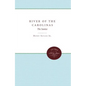River of the Carolinas: The Santee - Paperback