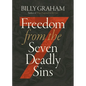 Freedom from the Seven Deadly Sins - Paperback