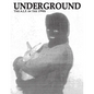 Underground: The Animal Liberation Front in the 1990s, Collected Issues of the A.L.F. Supporters Group Magazine - Paperback