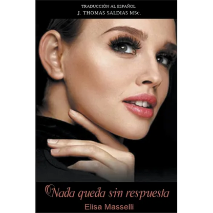 Nada queda sin respuesta - Paperback