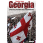 Georgia: A Political History Since Independence - Paperback