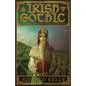 Irish Gothic: Tales of Celtic Horror - Paperback