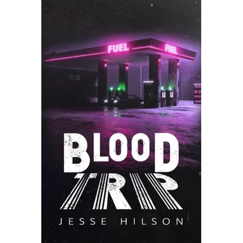 Blood Trip - Paperback