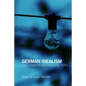 German Idealism: Contemporary Perspectives - Paperback