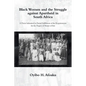 Black Women and the Struggle Against Apartheid in South Africa - Paperback