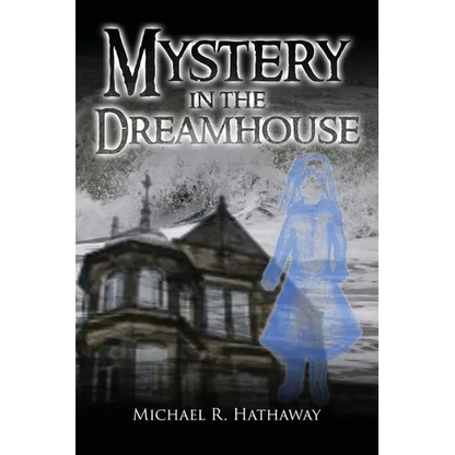 Mystery in the Dreamhouse - Paperback