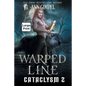 Warped Line: An Urban Fantasy - Paperback