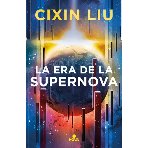 La Era de la Supernova / Supernova Era - Paperback