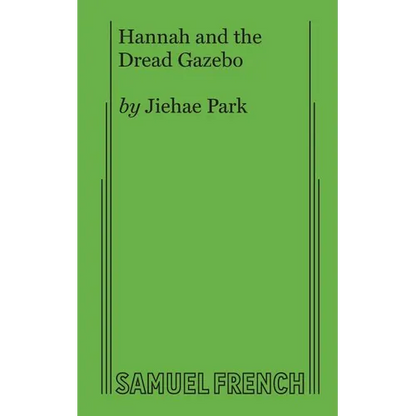 Hannah and the Dread Gazebo - Paperback
