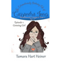 Episode 1: Growing Girl: The Extraordinarily Ordinary Life of Cassandra Jones - Paperback