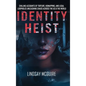 Identity Heist: Mormon Power. Military Abuse. Family Court Failure. A True Crime Psychological Thriller They Want Buried - Hardcover