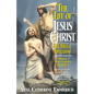The Life of Jesus Christ and Biblical Revelations (Volume 1): From the Visions of Blessed Anne Catherine Emmerich Volume 1 - Paperback