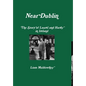 "Near Dublin" The Story of Laurel and Hardy in Ireland - Hardcover