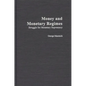 Money and Monetary Regimes: Struggle for Monetary Supremacy - Hardcover
