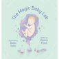 The Magic Baby Lab - Hardcover